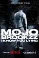 Mojo Brookzz: I Know You Lying