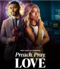 Terry McMillan Presents: Preach, Pray, Love