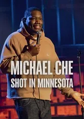 Michael Che: Shot in Minnesota image